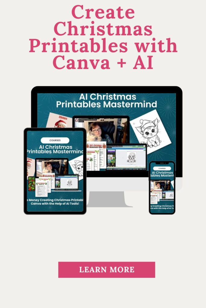 Christmas Printables with Canva + Ai Course